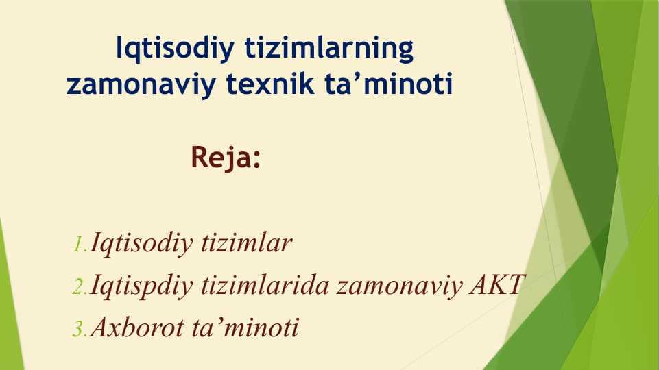 Iqtisodiy tizimlarning zamonaviy texnik ta’minoti
