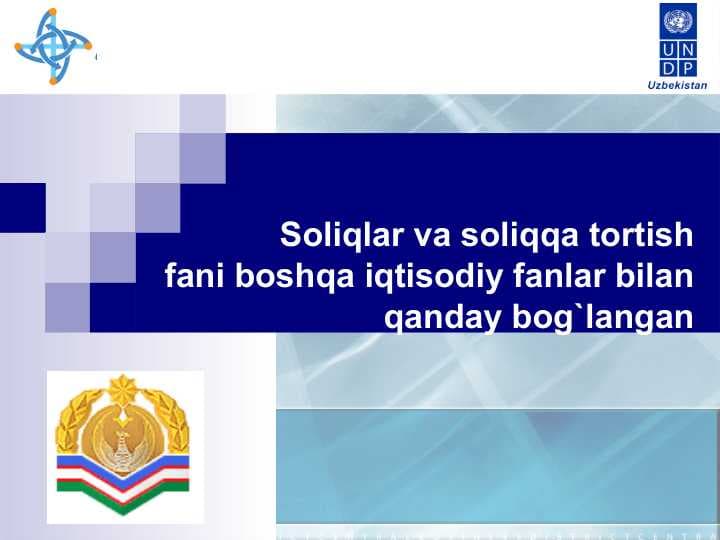 Soliqlar va soliqqa tortish fani boshqa iqtisodiy fanlar bilan qanday bog`langan