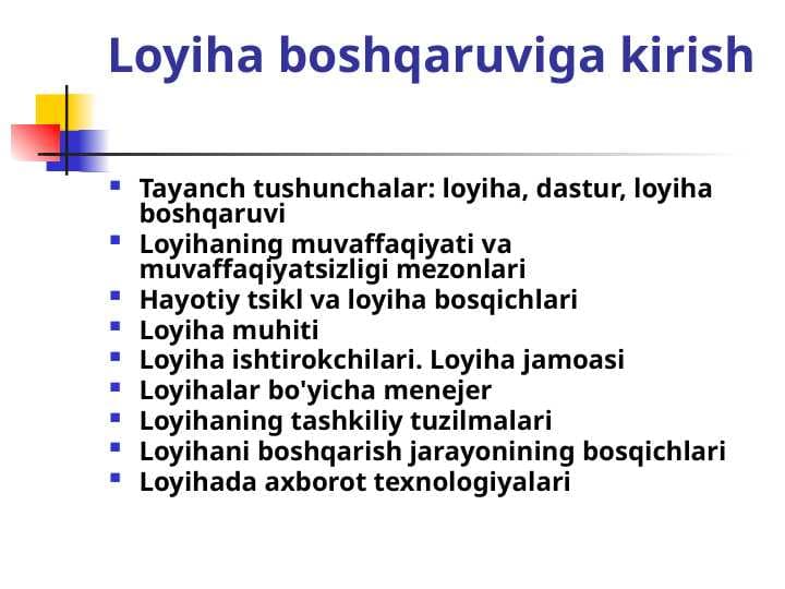 Loyiha boshqaruviga kirish