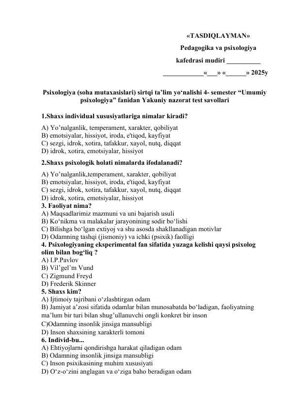 “Umumiy psixologiya” fanidan Yakuniy nazorat test savollari