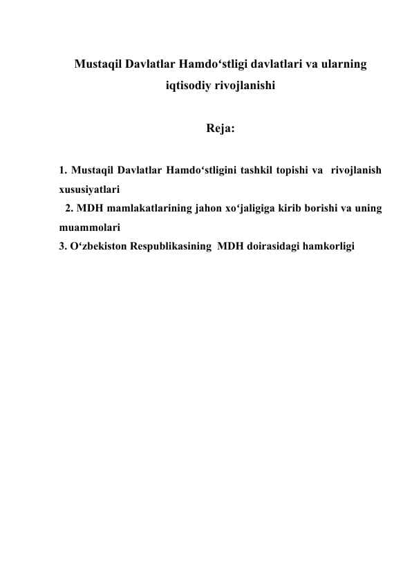 Mustaqil Davlatlar Hamdoʻstligi davlatlari va ularning iqtisodiy rivojlanishi