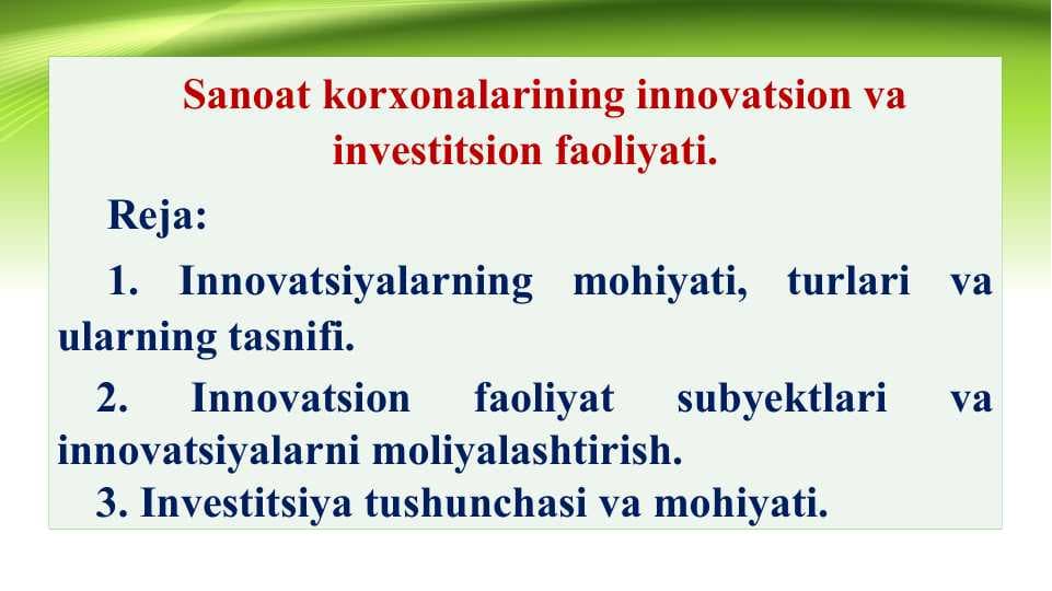 Sanoat korxonalarining innovatsion va investitsion faoliyati