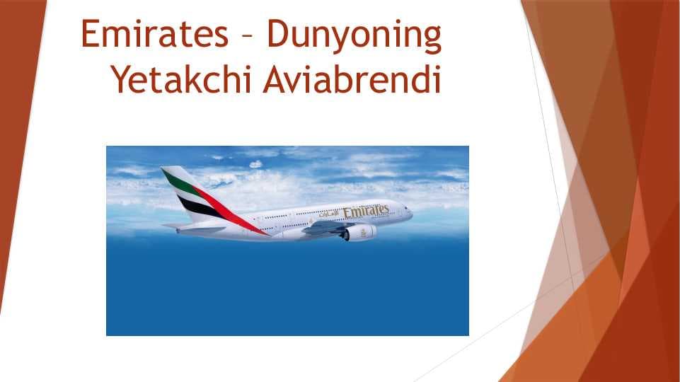 Emirates – Dunyoning Yetakchi Aviabrendi