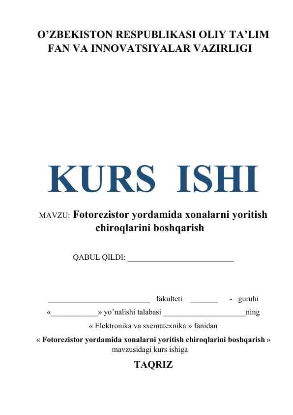 Fotorezistor yordamida xonalarni yoritish chiroqlarini boshqarish