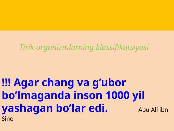 Tirik organizmlarning klassifikatsiyasi