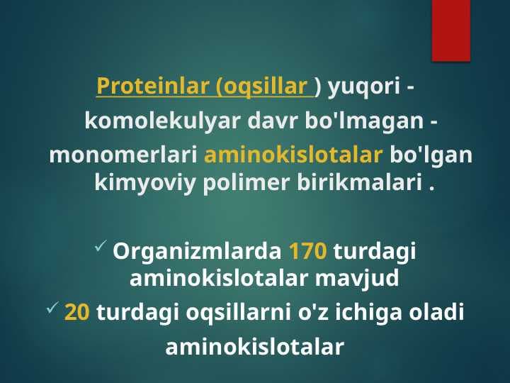 Proteinlar (oqsillar )
