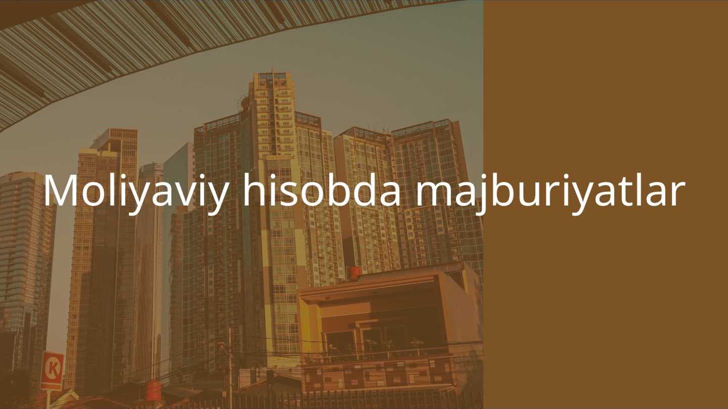 Moliyaviy hisobda majburiyatlar
