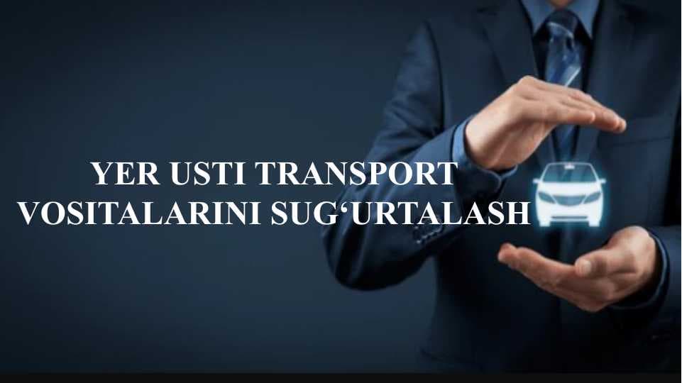 YER USTI TRANSPORT VOSITALARINI SUG‘URTALASH