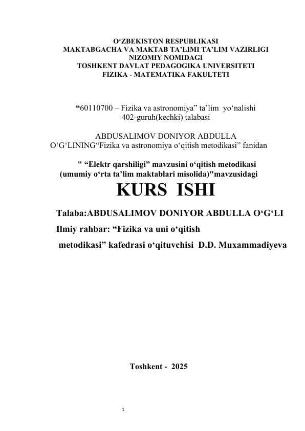 Elektr qarshiligi” mavzusini o‘qitish metodikasi (umumiy o‘rta ta’lim maktablari misolida) kurs ishi