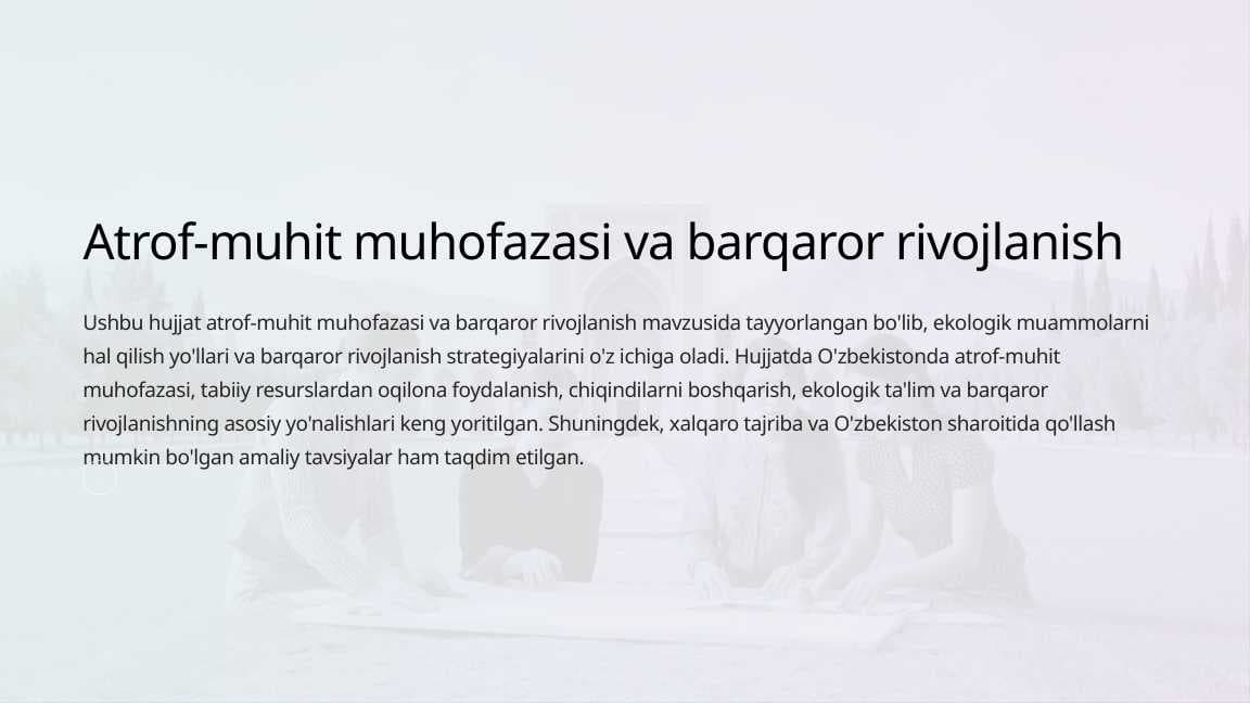 Atrof-muhit muhofazasi va barqaror rivojlanish