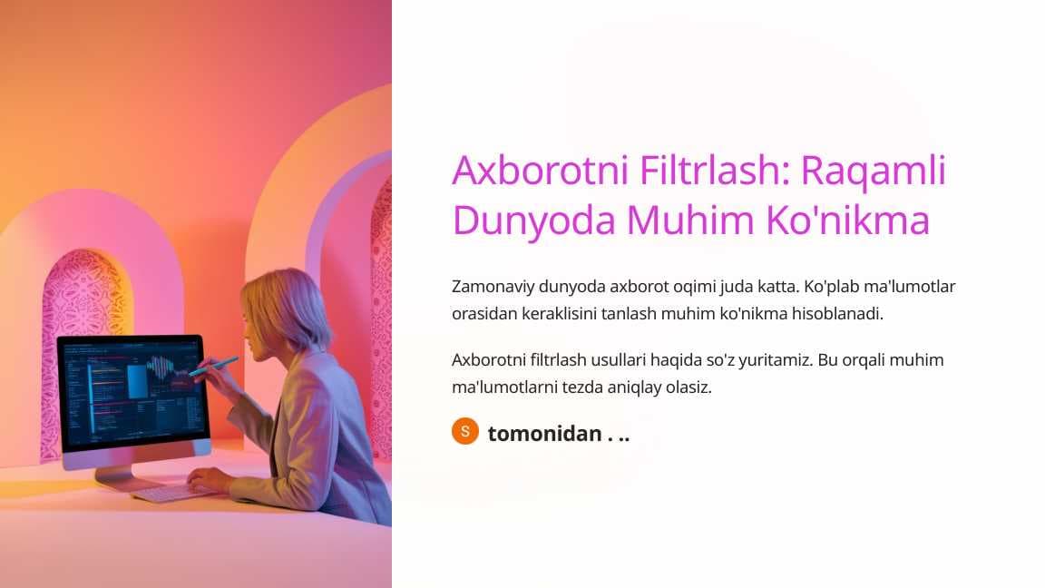 Axborotni Filtrlash Raqamli Dunyoda Muhim Ko'nikma