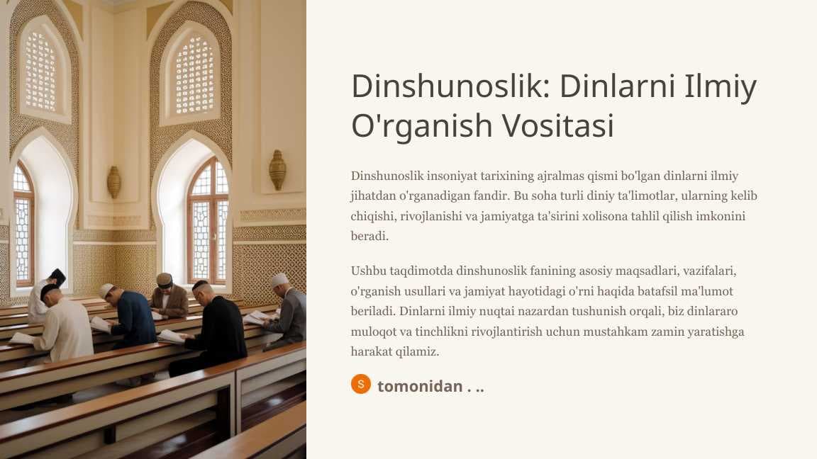 Dinshunoslik Dinlarni Ilmiy O'rganish Vositasi