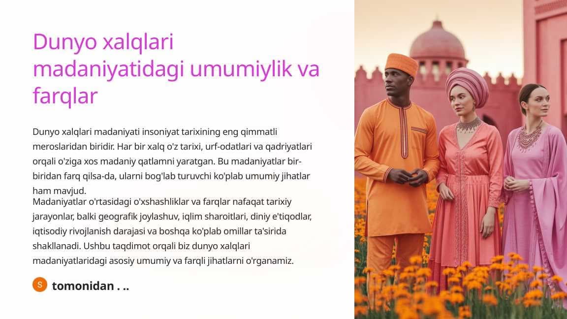 Dunyo xalqlari madaniyatidagi umumiylik va farqlar