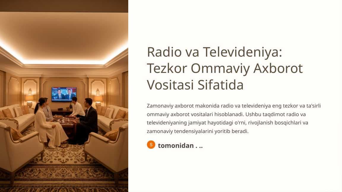 Radio va Televideniya Tezkor Ommaviy Axborot Vositasi Sifatida