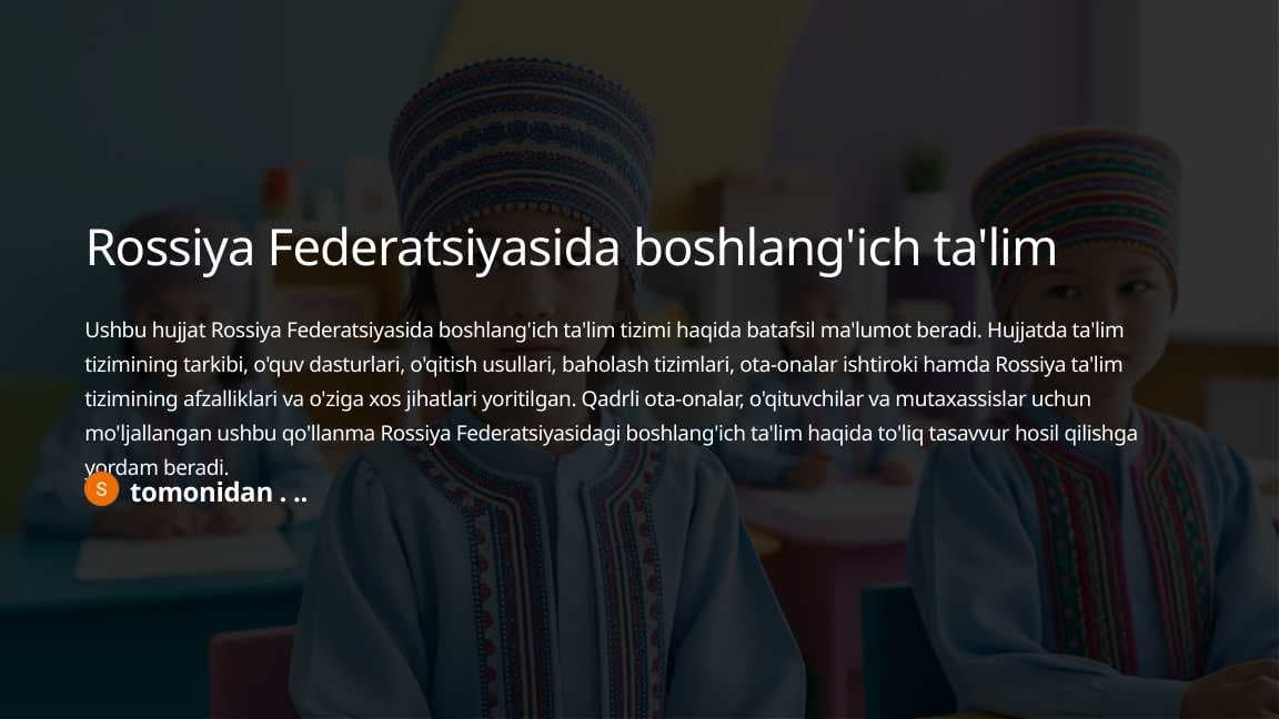 Rossiya Federatsiyasida boshlang'ich ta'lim