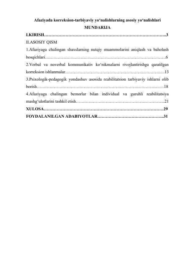 Afaziyada korreksion-tarbiyaviy yoʻnalishlarning asosiy yoʻnalishlari