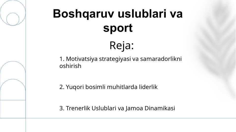 Boshqaruv uslublari va sport