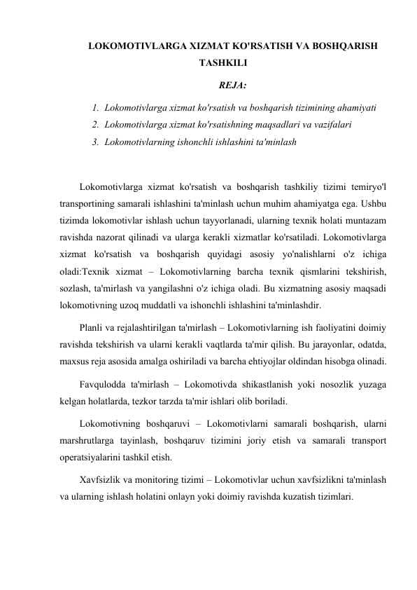 LOKOMOTIVLARGA XIZMAT KO'RSATISH VA BOSHQARISH TASHKILI