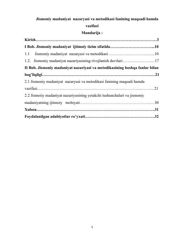 Jismoniy madaniyat  nazaryasi va metodikasi fanining maqsadi hamda vazifasi