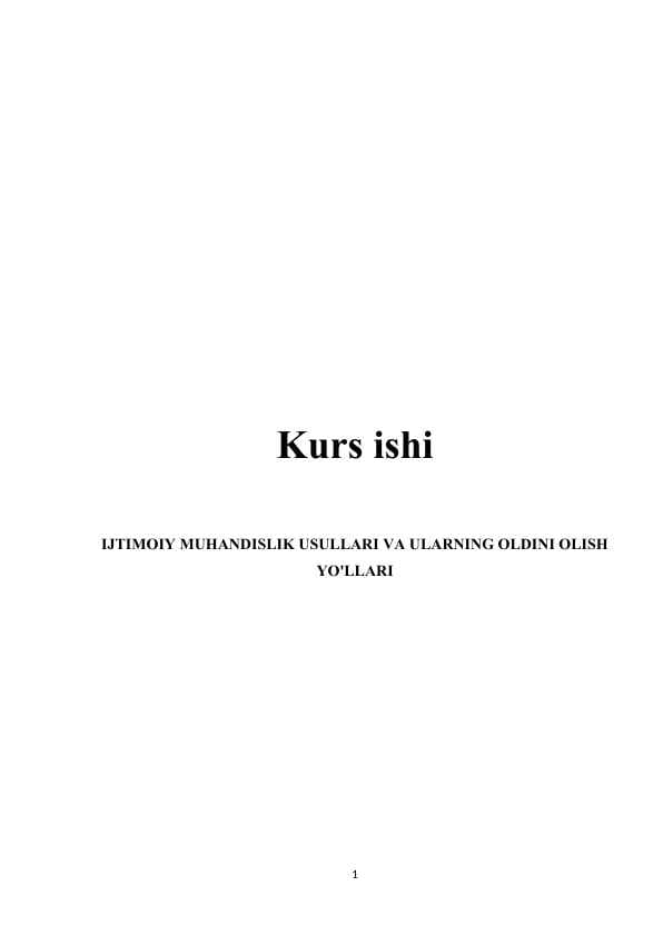 IJTIMOIY MUHANDISLIK USULLARI VA ULARNING OLDINI OLISH YO'LLARI