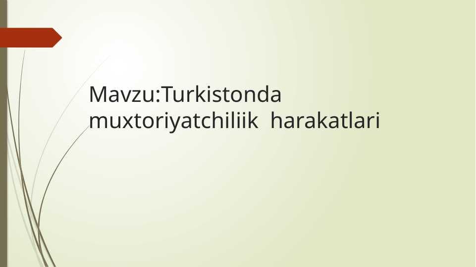 Turkistonda muxtoriyat toʻntarilishi