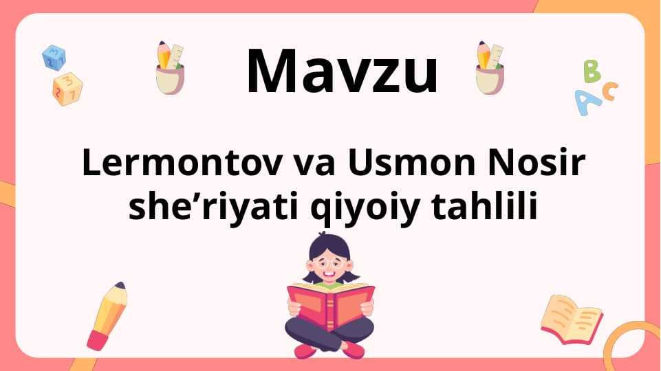 Lermontov va Usmon Nosir sheʼriyati qiyoiy tahlili