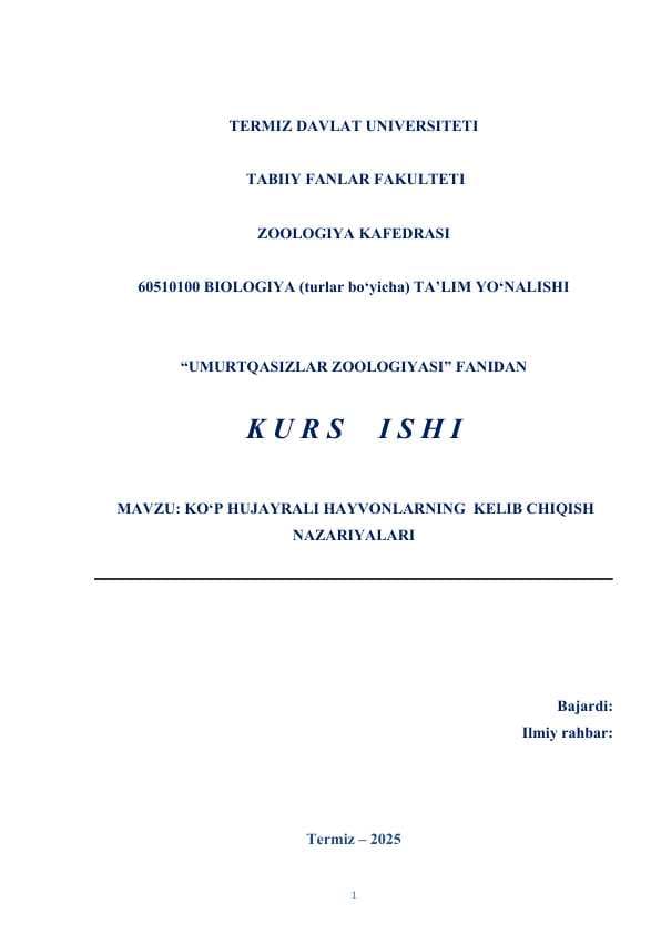 KO‘P HUJAYRALI HAYVONLARNING  KELIB CHIQISH NAZARIYALARI KURS ISHI