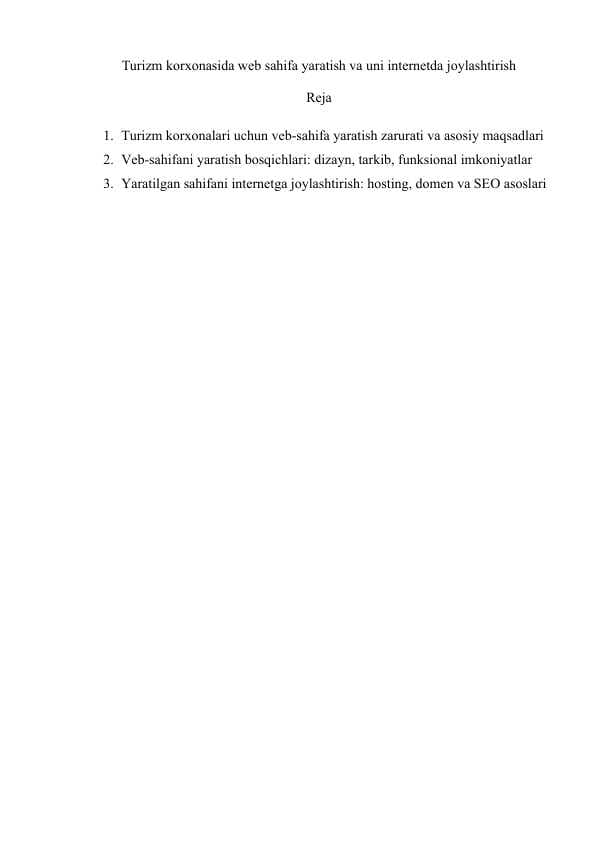 Turizm korxonasida web sahifa yaratish va uni internetda joylashtirish