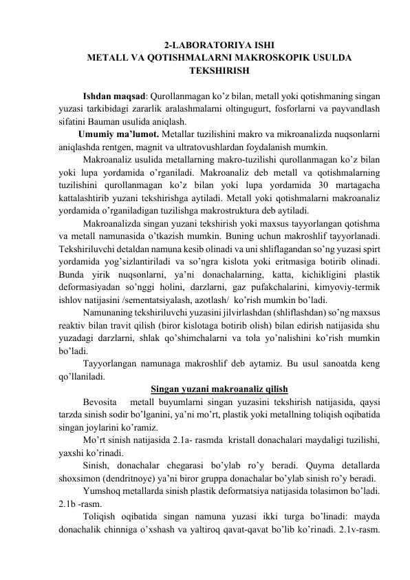 METALL VA QOTISHMALARNI MAKROSKOPIK USULDA TEKSHIRISH