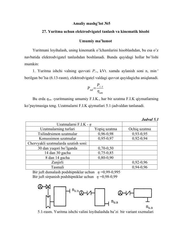 Yuritma uchun elektrodvigatel tanlash va kinematik hisobi