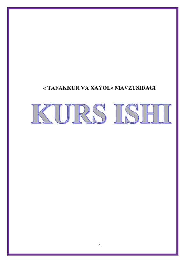 « TAFAKKUR VA XAYOL»  35.docx