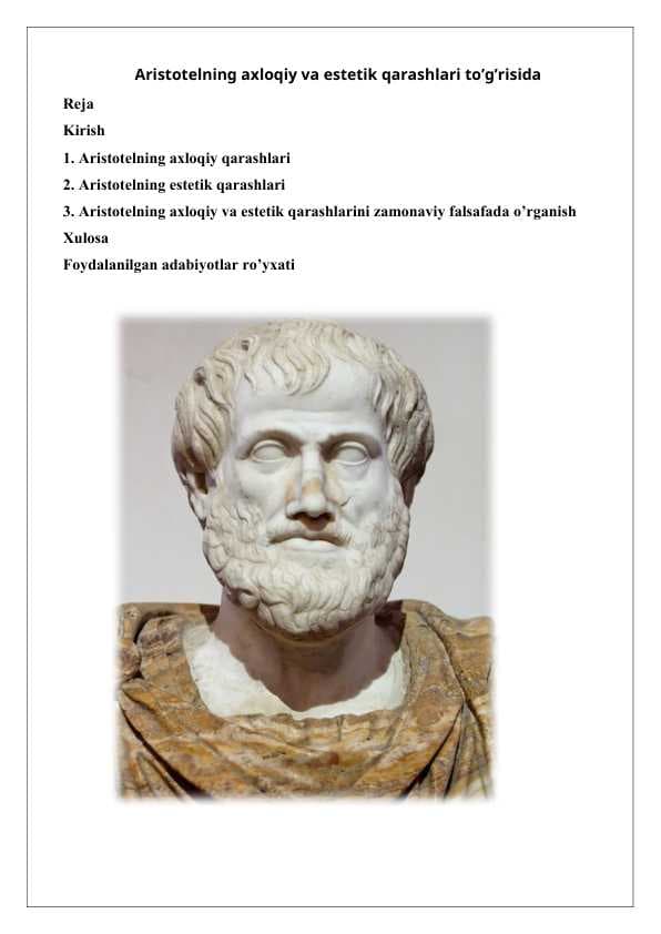 Aristotelning axloqiy va estetik qarashlari to’g’risida 25