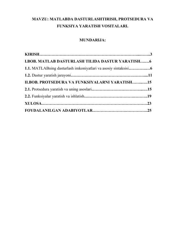 MATLABDA DASTURLASHTIRISH, PROTSEDURA VA FUNKSIYA  YARATISH VOSITALARI.