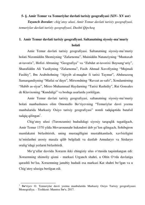 Temuriylar davri tarixiy geografiyasining olimlar tomonidan ilmiy o‘rganilishi.