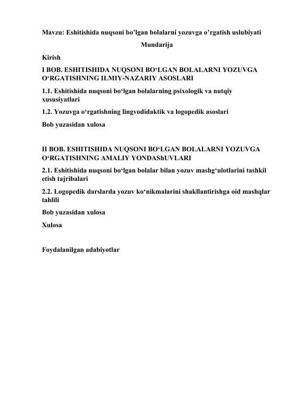 Eshitishida nuqsoni bo’lgan bolalarni yozuvga o’rgatish uslubiyati