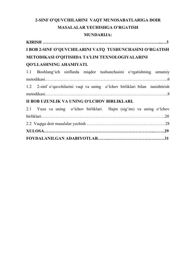 2-SINF O’QUVCHILARINI  VAQT MUNOSABATLARIGA DOIR MASALALAR YECHISHGA O’RGATISH