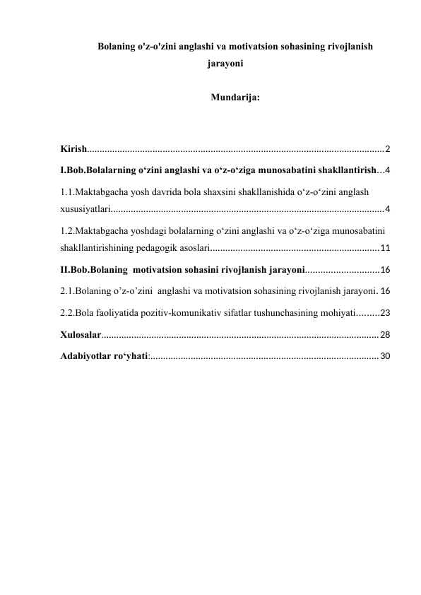 Bolaning o'z-o'zini anglashi va motivatsion sohasining rivojlanish jarayoni