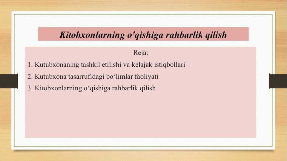 Kitobxonlarning o'qishiga rahbarlik qilish