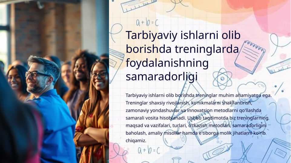 Tarbiyaviy ishlarni olib borishda treninglarda foydalanishning samaradorligi