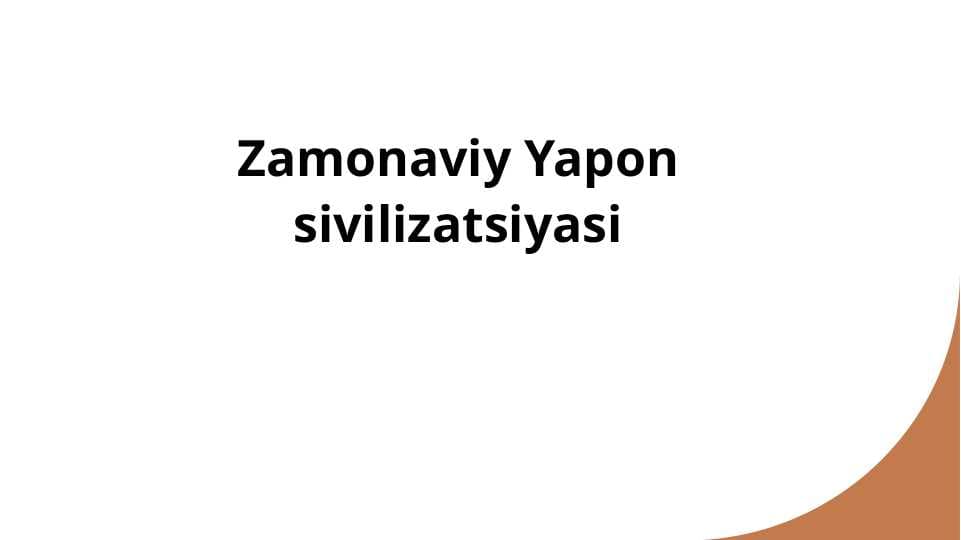 Zamonaviy Yapon sivilizatsiyasi