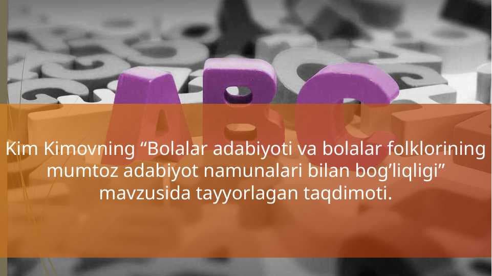Bolalar adabiyoti va bolalar folklorining mumtoz adabiyot namunalari bilan bog’liqligi
