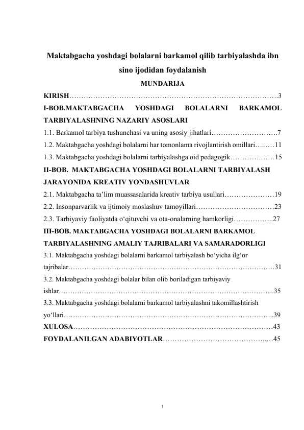 Maktabgacha yoshdagi bolalarni barkamol qilib tarbiyalashda ibn sino ijodidan foydalanish