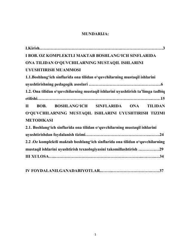 O'Z KOMPLEKTLI MAKTAB BOSHLANG‘ICH SINFLARIDA ONA TILIDAN O‘QUVCHILARNING MUSTAQIL ISHLARINI UYUSHTIRISH MUAMMOSI