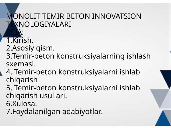 MONOLIT TEMIR BETON INNOVATSION TEXNOLOGIYALARI