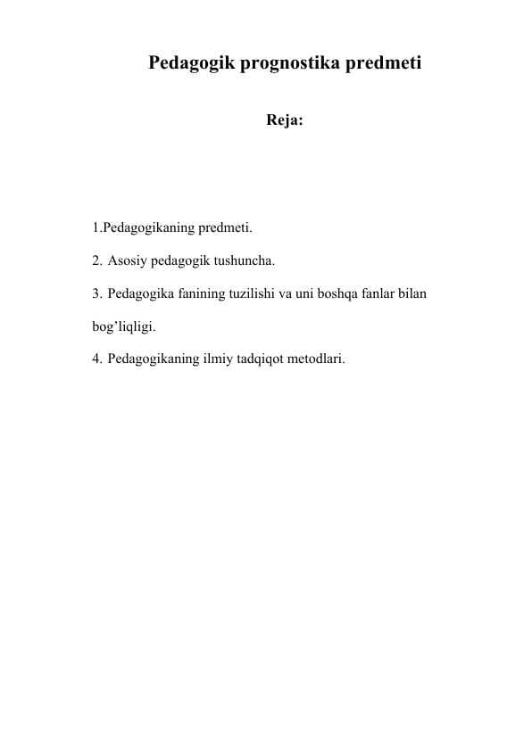 Pedagogik prognostika predmeti.docx