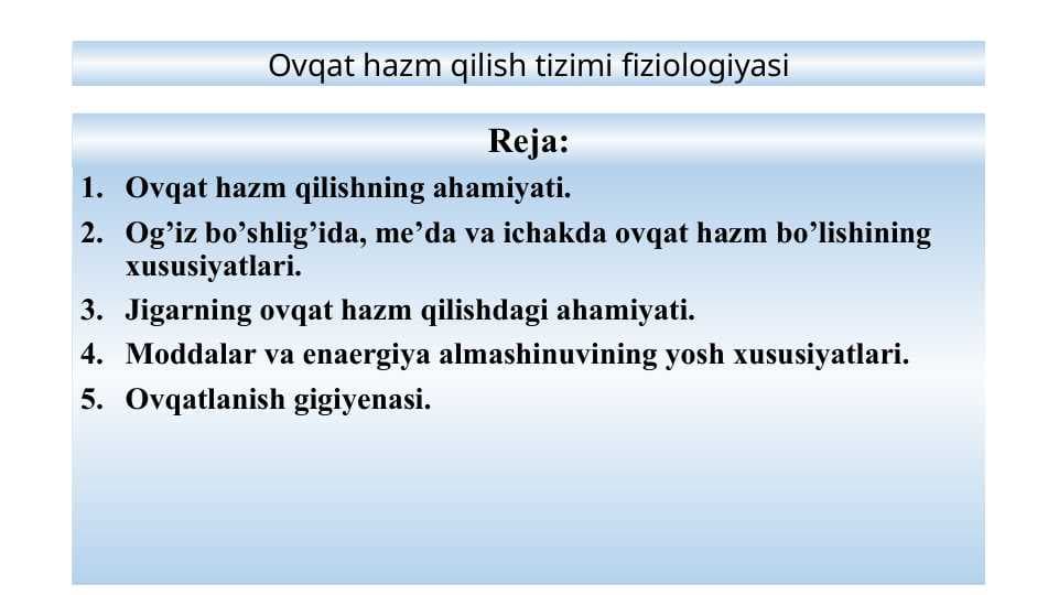 Ovqat hazm qilish tizimi fiziologiyasi