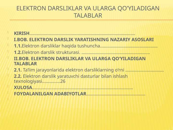 Elektron darsliklar va ularga qo’yiladigan talablar