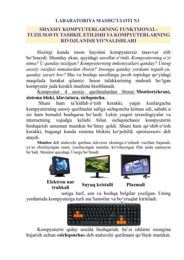 SHAXSIY KOMPYUTERLARNING FUNKTSIONAL-TUZILMAVIY TASHKIL ETILISHI VA KOMPYUTERLARNING RIVOJLANISH YO’NALISHLARI