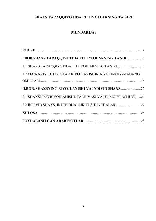 SHAXS TARAQQIYOTIDA EHTIYOJLARNING TA'SIRI
