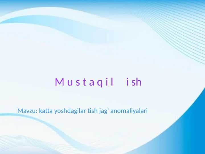 katta yoshdagilar tish jag' anomaliyalari